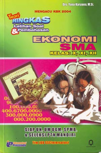 Teori ringkas latihan soal dan pembahasan ekonomi SMA kelas X,XI,XII