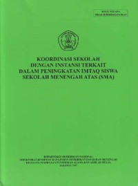 Koordinasi Sekolah dengan instansi terkait dalam peningkatan imtaq siswa SMA