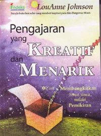 Pengajaran yang kreatif dan menarik
