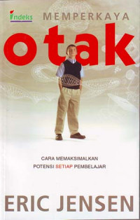Memperkaya otak: Cara memaksimalkan potensi setiap pembelajar