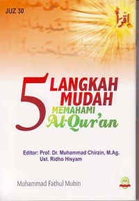 5 Langkah mudah memahami Al-Qur an. Jilid 9 ( Juz XXX )