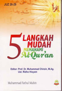 5 Langkah mudah memahami Al-Qur an Jilid 8 (Juz XXVI - XXIX ).
