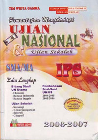 Pemantapan menghadapi Ujian Nasional & Ujian Sekolah IPS 2006-2007