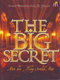 The Big Secret: Mati dan hidup setelah mati