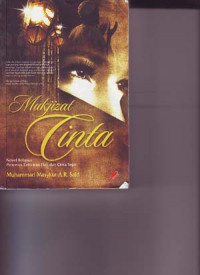 Mukjizat cinta: Novel Religius pencetus kekuatan hati dan cinta sejati
