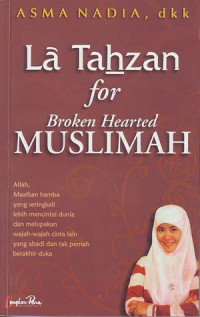Image of La Tahzan for broken hearted muslimah