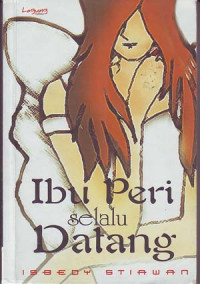 Ibu peri selalu datang
