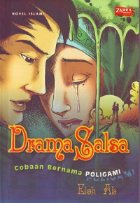 Drama salsa: Cobaan bernama poligama