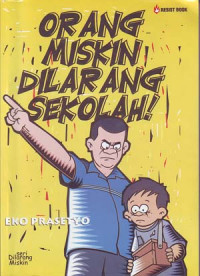 Orang miskin dilarang sekolah