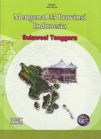 Mengenal 33 Provinsi Indonesia: Sulawesi Tenggara