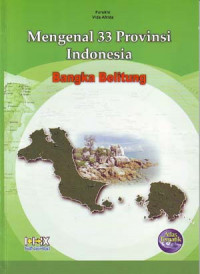 Mengenal 33 Provinsi Indonesia: Bangka Belitung