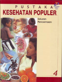 Pustaka Kesehatan Populer: Saluran Pencernaan