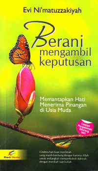 Berani Mengambil Keputusan