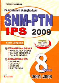 Pemantapan Menghadapi SNM-PTN IPS 2009 8 th