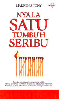 Nyala Satu Tumbuh Seribu