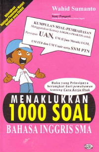 Menaklukkan 1000 Soal Bahasa Inggris SMA