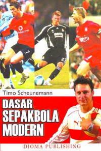Dasar-dasar Sepakbola Modern Untuk Pemain dan Pelatih