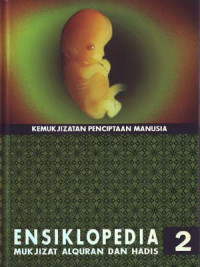 Ensiklopedi Mukjizat Alqur an dan Hadis 2