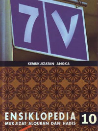 Ensiklopedia Mukjizat Al-Qur an dan Hadis 10