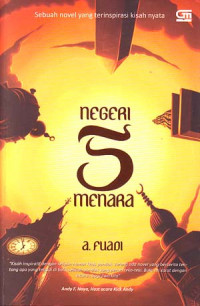 Negeri 5 Menara: Sebuah Novel yang Terinspirasi Kisah Nyata