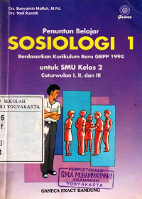 Penuntun Belajar Sosiologi 1 : Untuk SMU Kelas 2 Cawu I, II, dan III (1995)