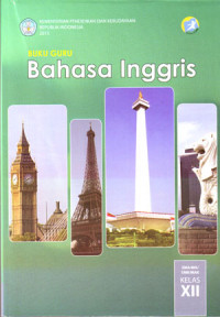 Bahasa Inggris SMA/MA/SMK/MAK Kelas XII ( Buku Guru ) 2015