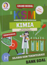 Bank Soal Grand Modul KSM Kimia Terintegrasi