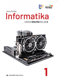 Informatika untuk SMA/MA kelas X