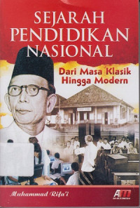 Image of Sejarah pendidikan nasional dari masa klasik hingga modern