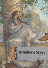 Ariadne's Story