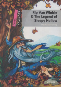 Rip Van Winkle and The Legend Of Sleepy Hollow