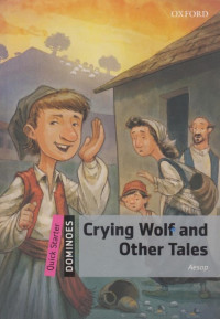 Crying Wolf and Other Tales