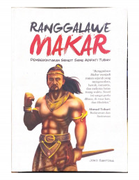 Ranggalawe Makar: Pemberontakan Sengit Sang Adipati Tuban