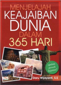 Menjelajah Keajaiban Dunia dalam 365 Hari