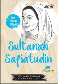 Seri Tokoh Islam: Sultanah Sofiatuddin