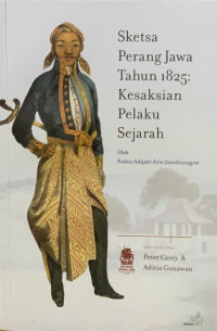 Image of Sketsa perang jawa tahun 1825: kesaksian pelaku sejarah