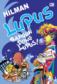 Lupus : bangun dong lupus !