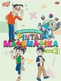 Belajar dari komik : pintar matematika buku 3