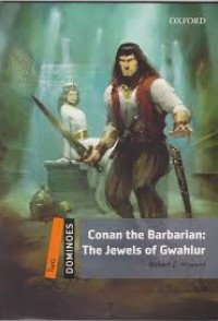 Conan the Barbarian: the Jewels of Gwahlur