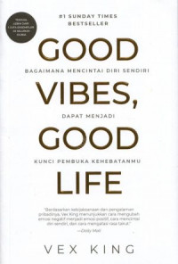 Good vibes, good life