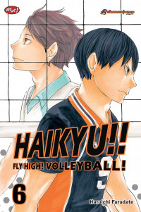 Haikyu!1 Fly High! Volley Ball ! Vol. 6