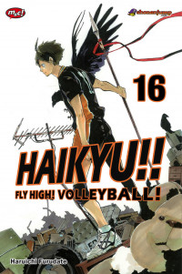 Haikyu!! Fly High! Volley Ball! Vol. 16