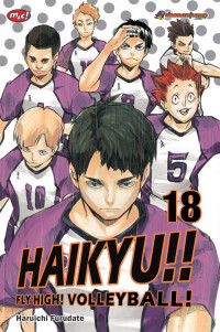 Haikyu!! Fly High! Volley Ball! Vol. 18