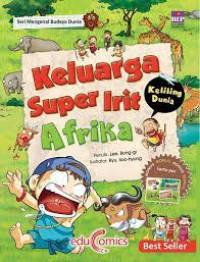 Keluarga super irit keliling dunia : Afrika