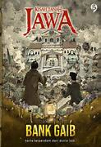 Kisah tanah jawa : bank ghaib