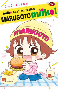 Marugoto, miiko!