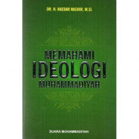 Memahami Ideologi Muhammadiyah