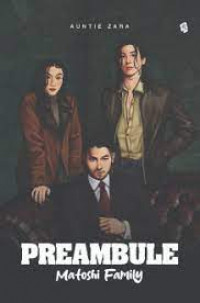 Preambule: matoshi family