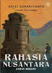 Rahasia Nusantara: Candi Misterius Wangsa syailendra