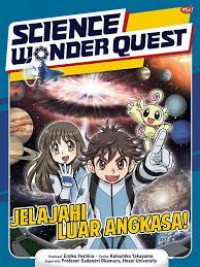 Science Wonder Quest : Jelajah Luar Angkasa